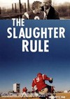 The Slaughter Rule (2002)2.jpg